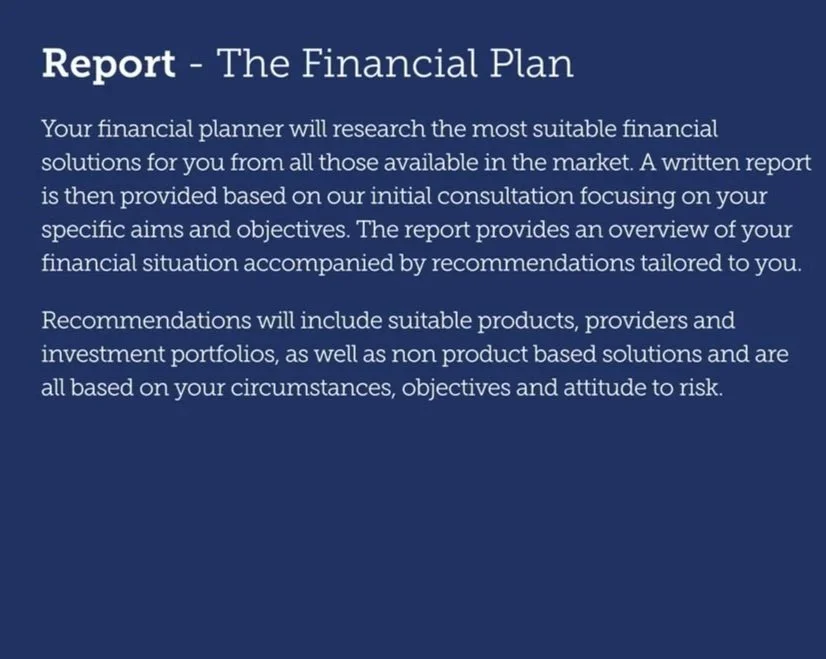A document titled "Report - The Financial Plan" explaining the process of financial planning, including research, consultation, and tailored recommendations for financial solutions.