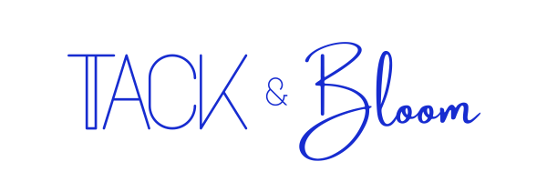 Tack &amp; Bloom