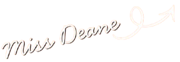 Text reading 'Miss Deane' with a small arrow pointing upward.