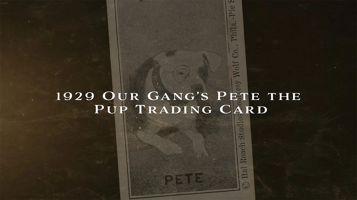 pete the pup of our gang comedy trading card from 1929