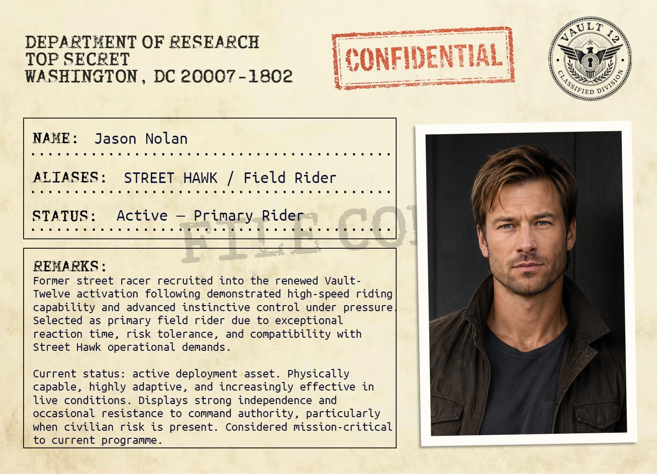 A classified secret government file with a photo of a man with brown hair and blue eyes, wearing a black jacket and shirt, labeled Jason Nolan, with aliases STREET HAWK / Field Rider, and marked confidential. The file contains details about his status as an active primary rider with remarks about his recruitment and operational effectiveness.