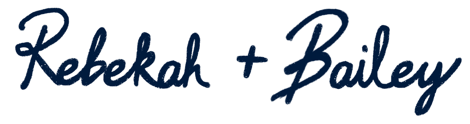 Rebekah &amp; Bailey 
