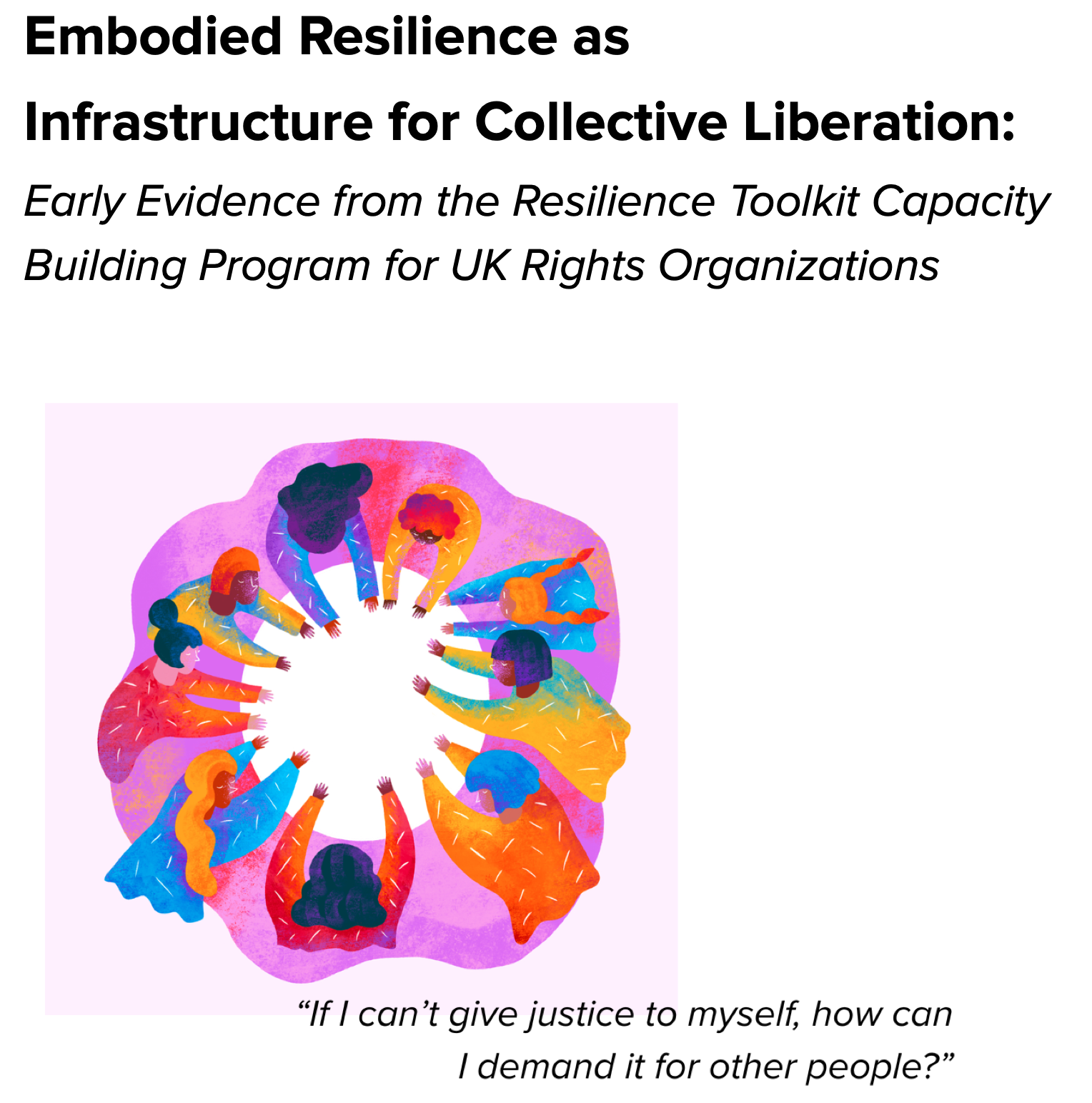 Screenshot of the front page of a report entitled 'Embodied Resilience as Infrastructure for Collective Liberation',  with a drawing of people in colourful clothes sitting in a circle and reaching towards each other