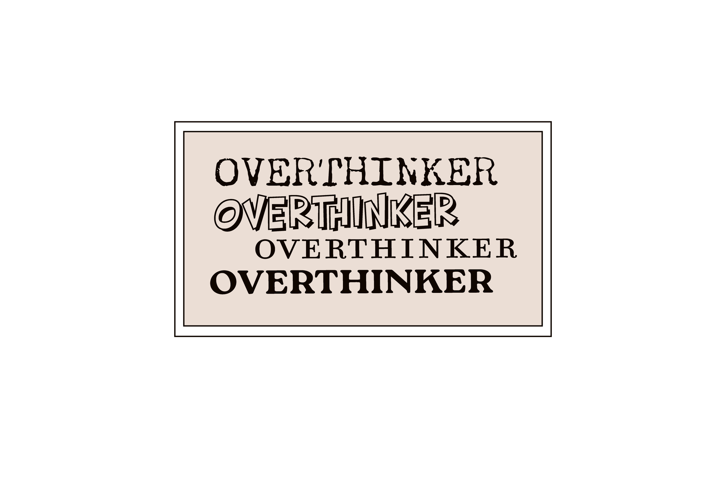 Overthinker Sticker