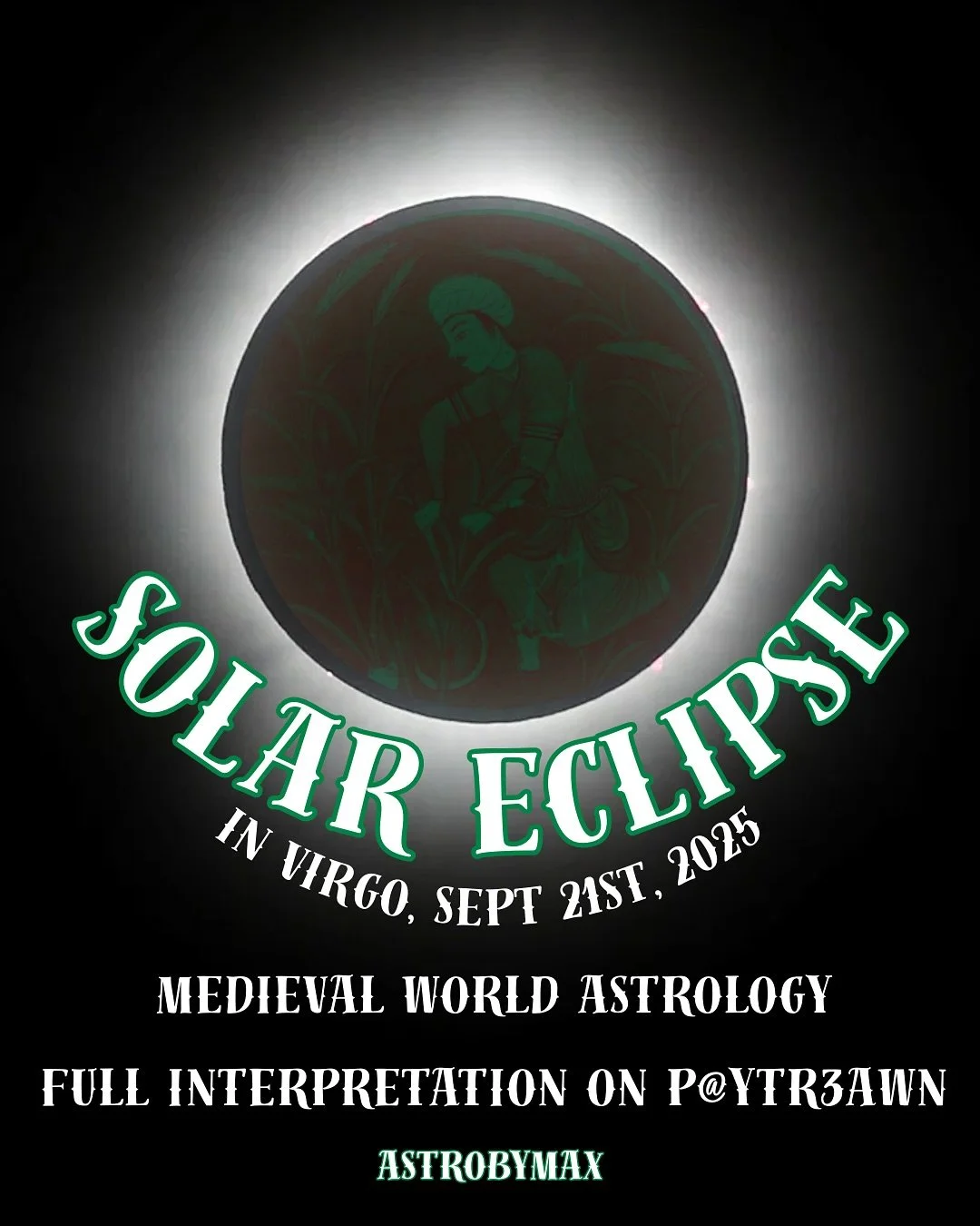 Its ECLIPSE WEEKEND BABY! And your newest Eclipse delineation is LIVE on the Pay-tree-on. For only $5 a month, you can get access to my writing on astrology, the world, and practicing delineating politics, ongoing events, and natural changes in the w