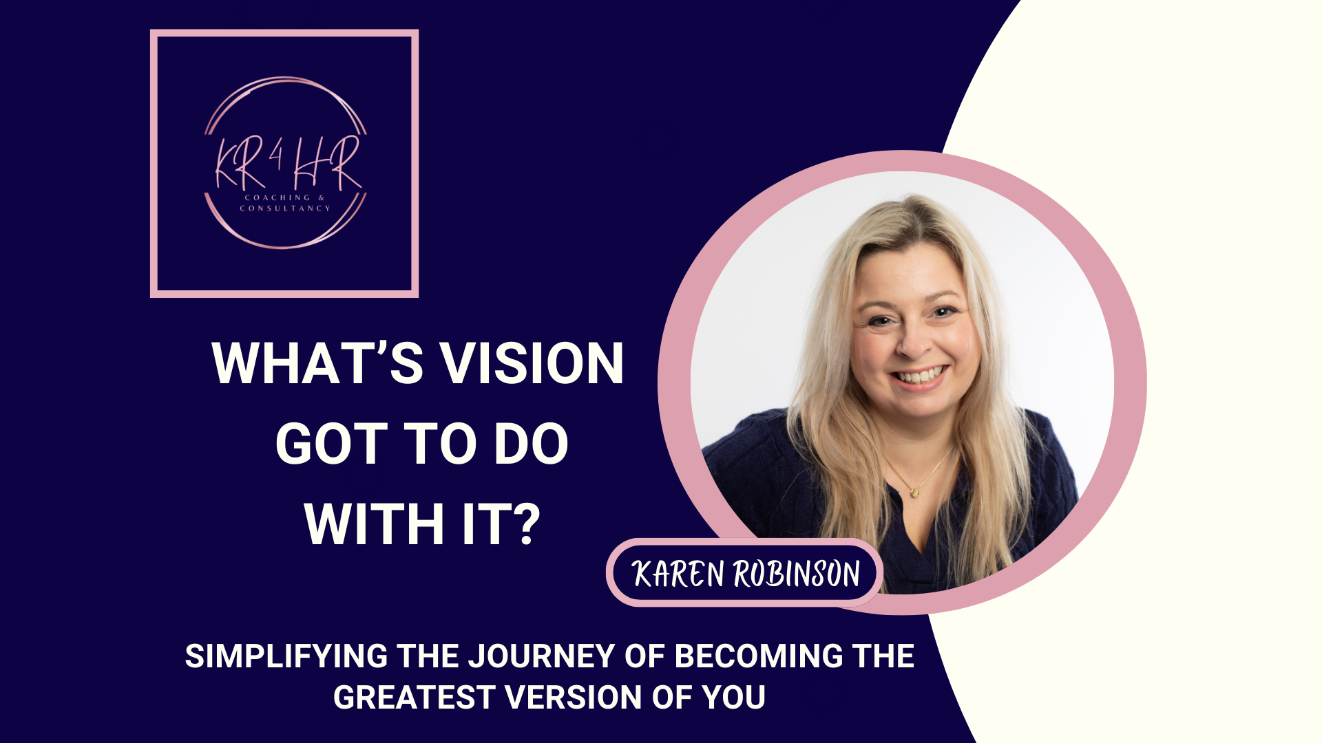 What’s vision got to do with it?