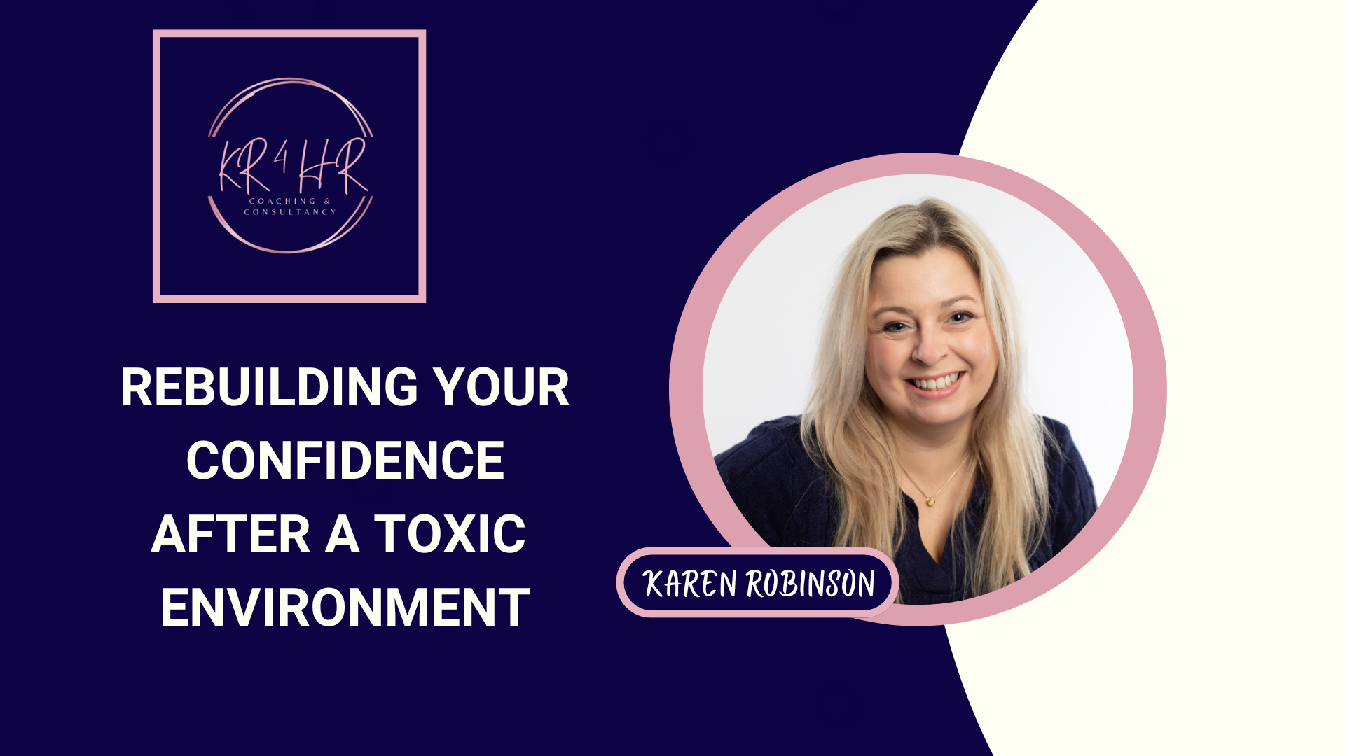 Rebuilding Confidence After a Toxic Environment.