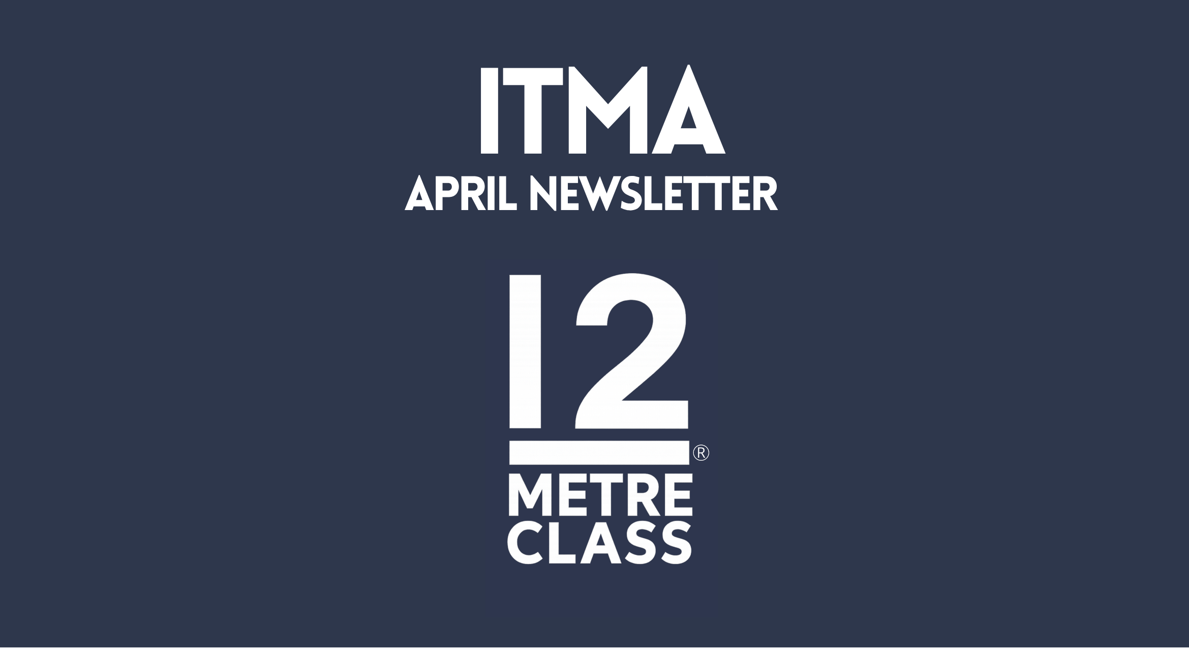 ITMA Spring Newsletter