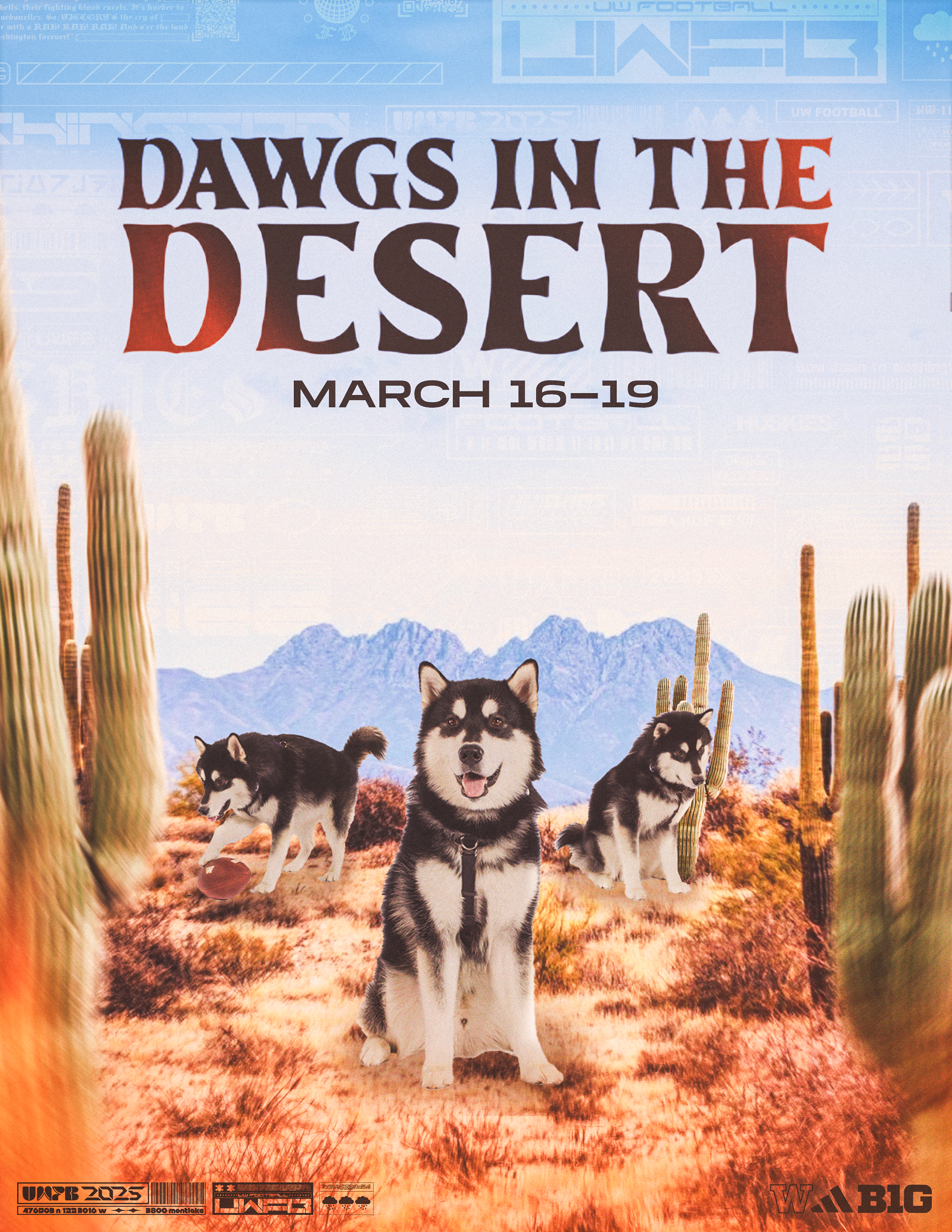 Promotional poster for an event called 'Dawgs in the Desert' scheduled for March 16-19, featuring three huskies in a desert landscape with cacti and mountains in the background.