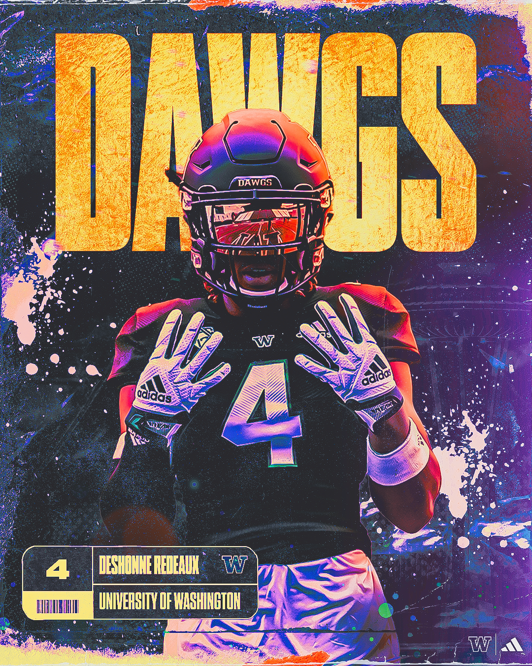 An athletic football player in uniform with a helmet and gloves, standing in front of a colorful, graffiti-style background with the word 'DAWGS' above. The player's jersey has the number 4 and 'University of Washington' is written on a label at the 