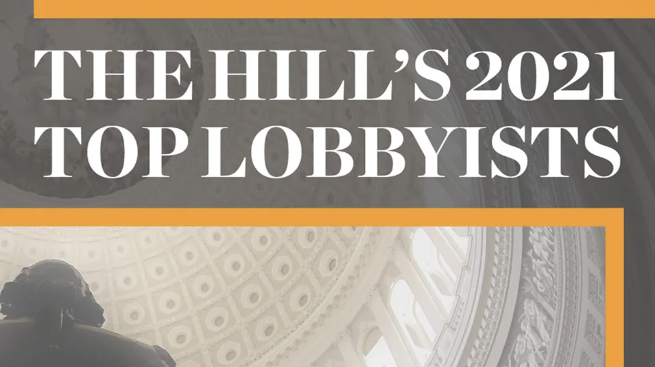 The Hill’s Top Lobbyists 2021