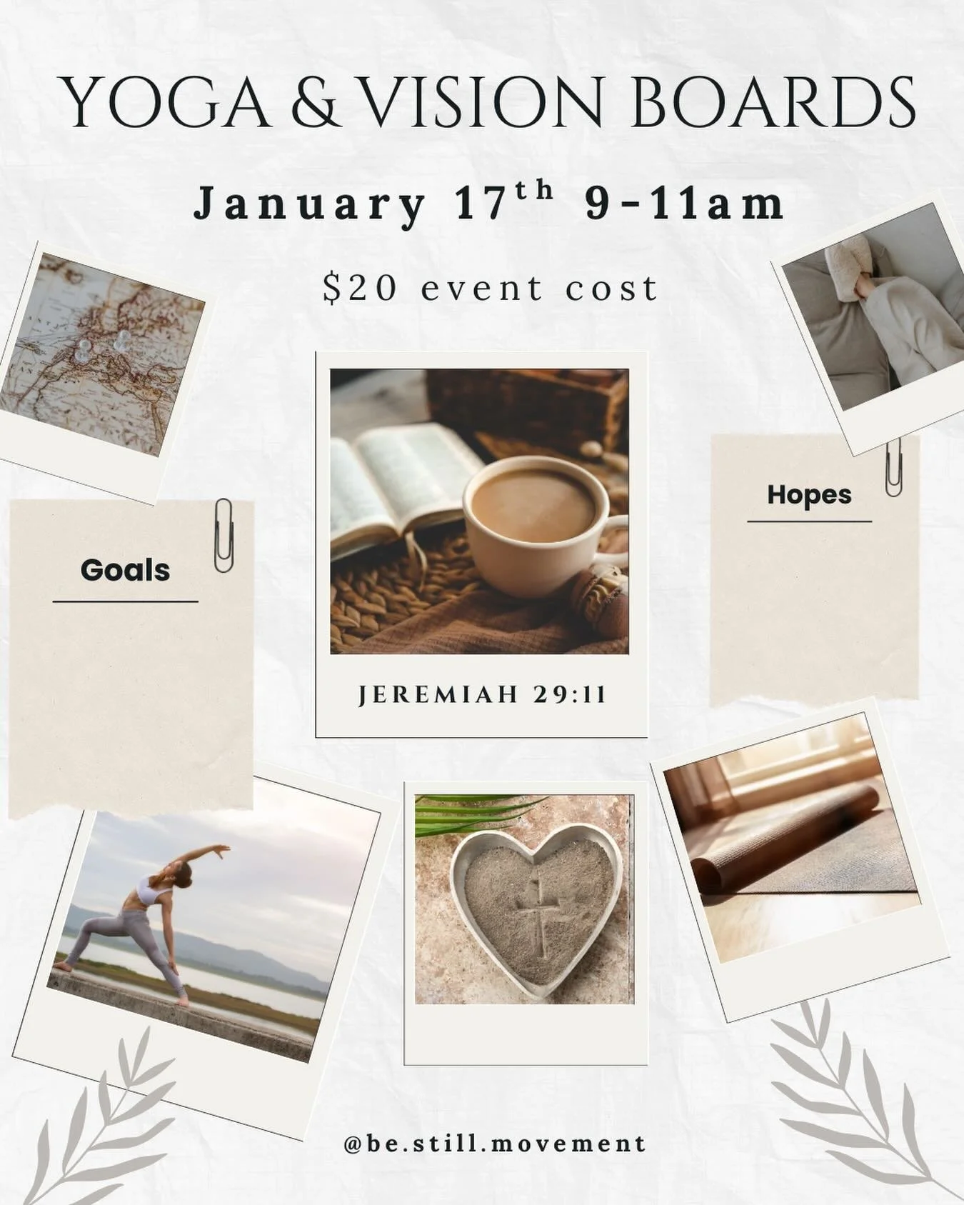 ✨ January Event ✨ Christ-centered yoga &amp; Vision board making ✨

&bull; Register Today in bio &bull; $20 event cost 

&bull; Start off the Year together with a refreshing outdoor yoga flow, vision board making, &amp; refreshments.

&bull; Ease int