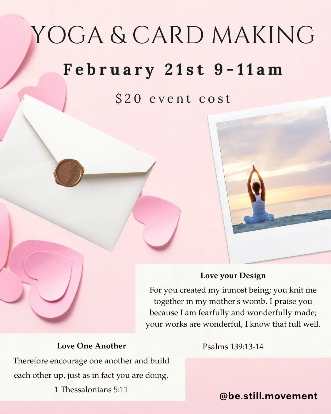 💕 February&rsquo;s Yoga &amp; Activity Event 💕

&bull; Join for a time of rest, creativity, &amp; community

&bull; Christ-centered outdoor Yoga &amp; Card-Making Activity

&bull; Together, we will focus on the importance of affirmation - loving th