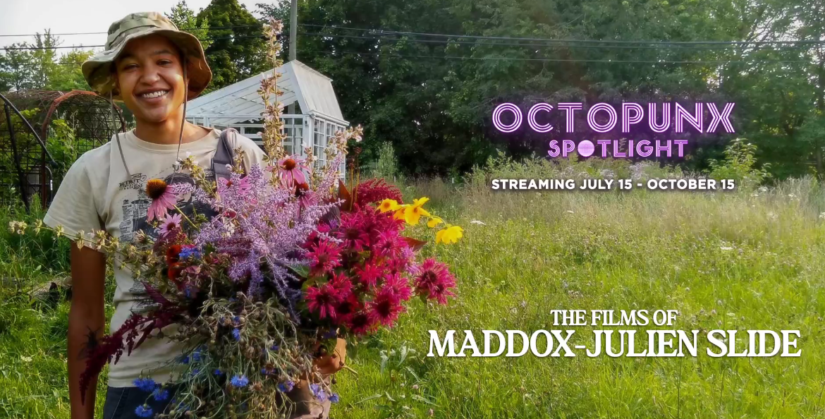 A smiling young person holding a large bouquet of colorful flowers in a grassy outdoor setting with a small, white greenhouse in the background. Text overlay promotes Octopunx Spotlight streaming film by Maddox-Julien Slide.
