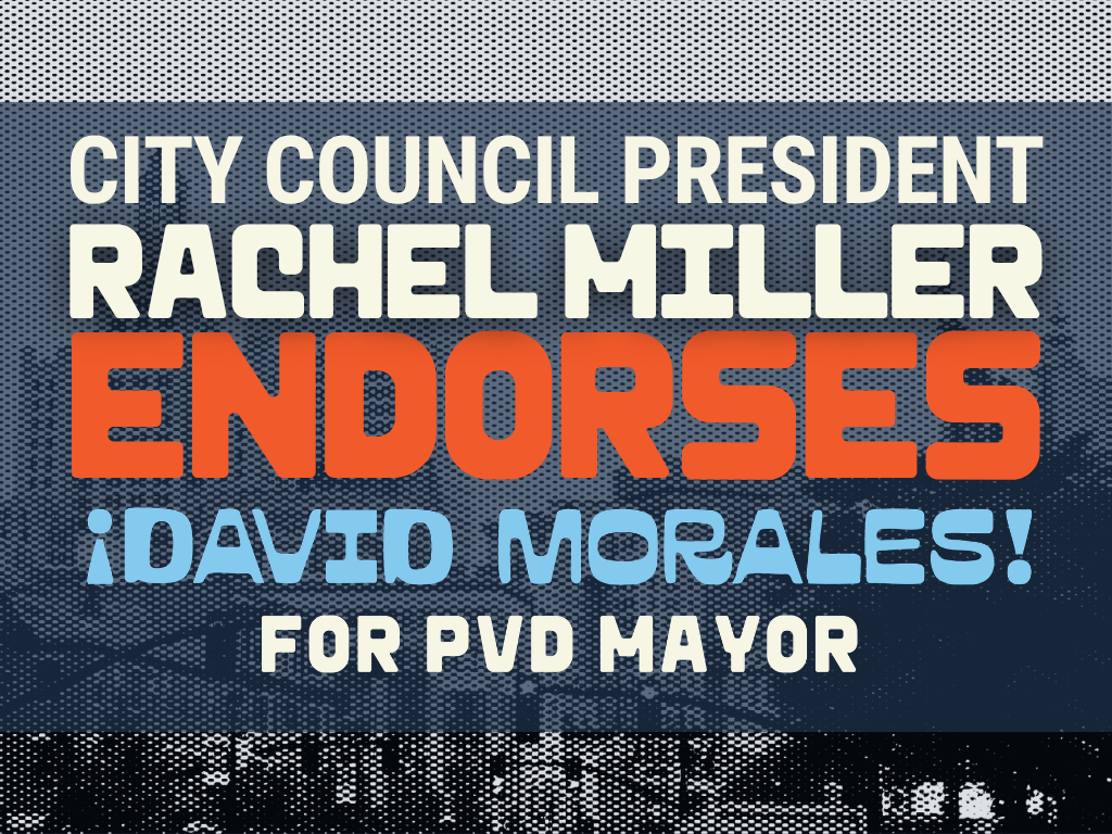 City Council President Rachel Miller Endorses David Morales for Mayor of Providence