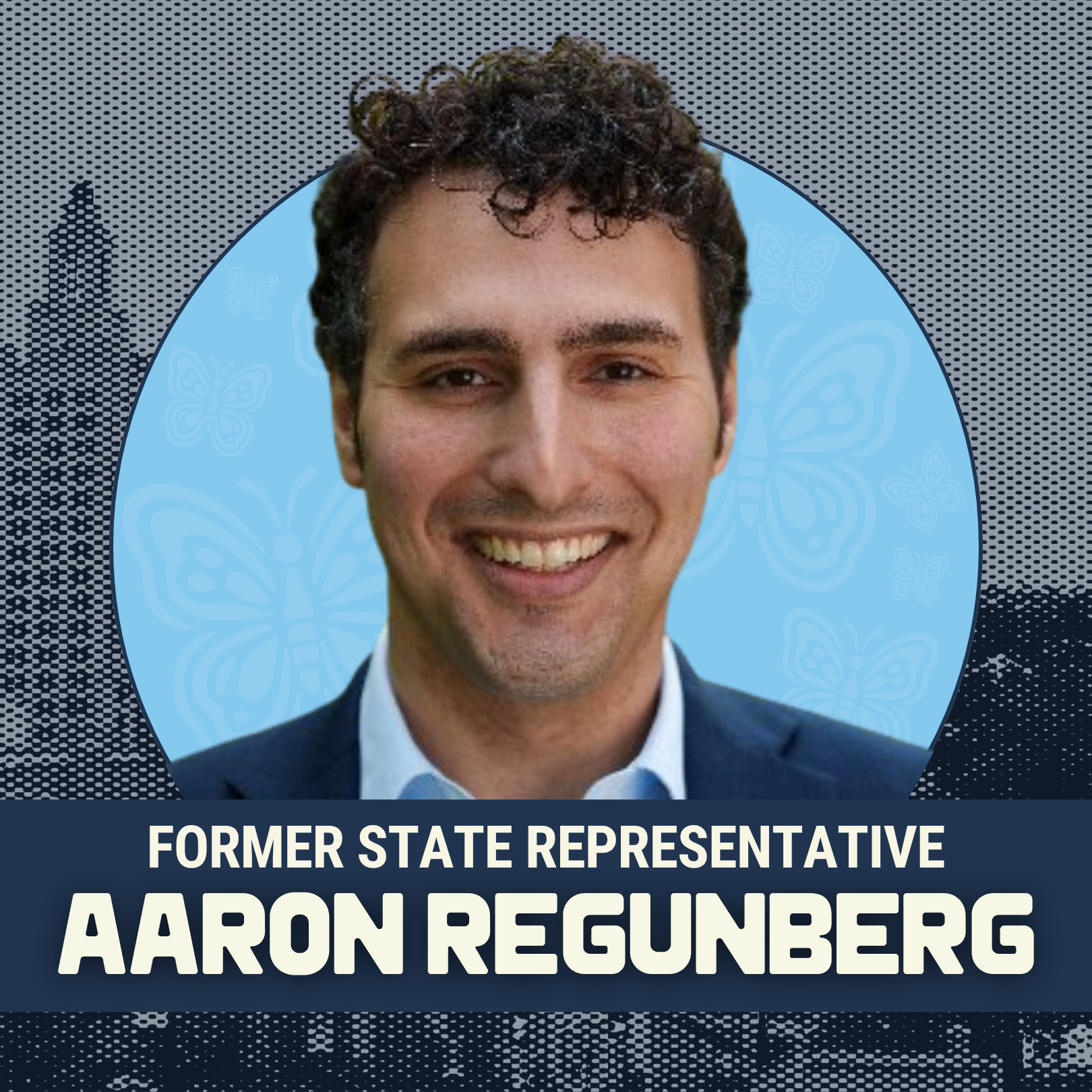 Endorsement graphic for former State Representative Aaron Regunberg