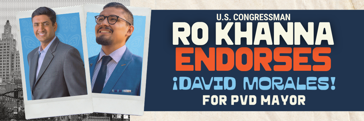 Endorsement graphic for Ro Khanna endorsement for David Morales for Mayor of Providence