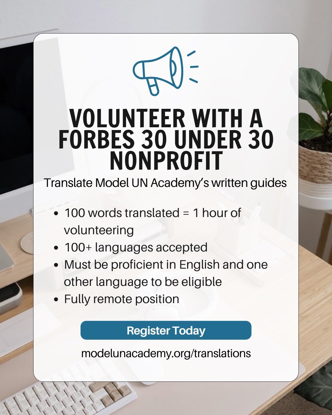 Introducing Model UN Academy's Translations program! Get easy volunteer hours with a Forbes 30 Under 30 nonprofit. Learn more at modelunacademy.org/translations