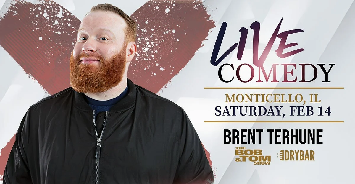 Monticello- Brent Terhune headlines Monarch Event Center
