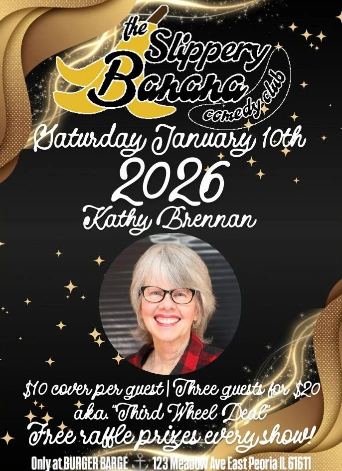 Peoria- Kathy Brennan headlines The Slippery Banana Comedy Club