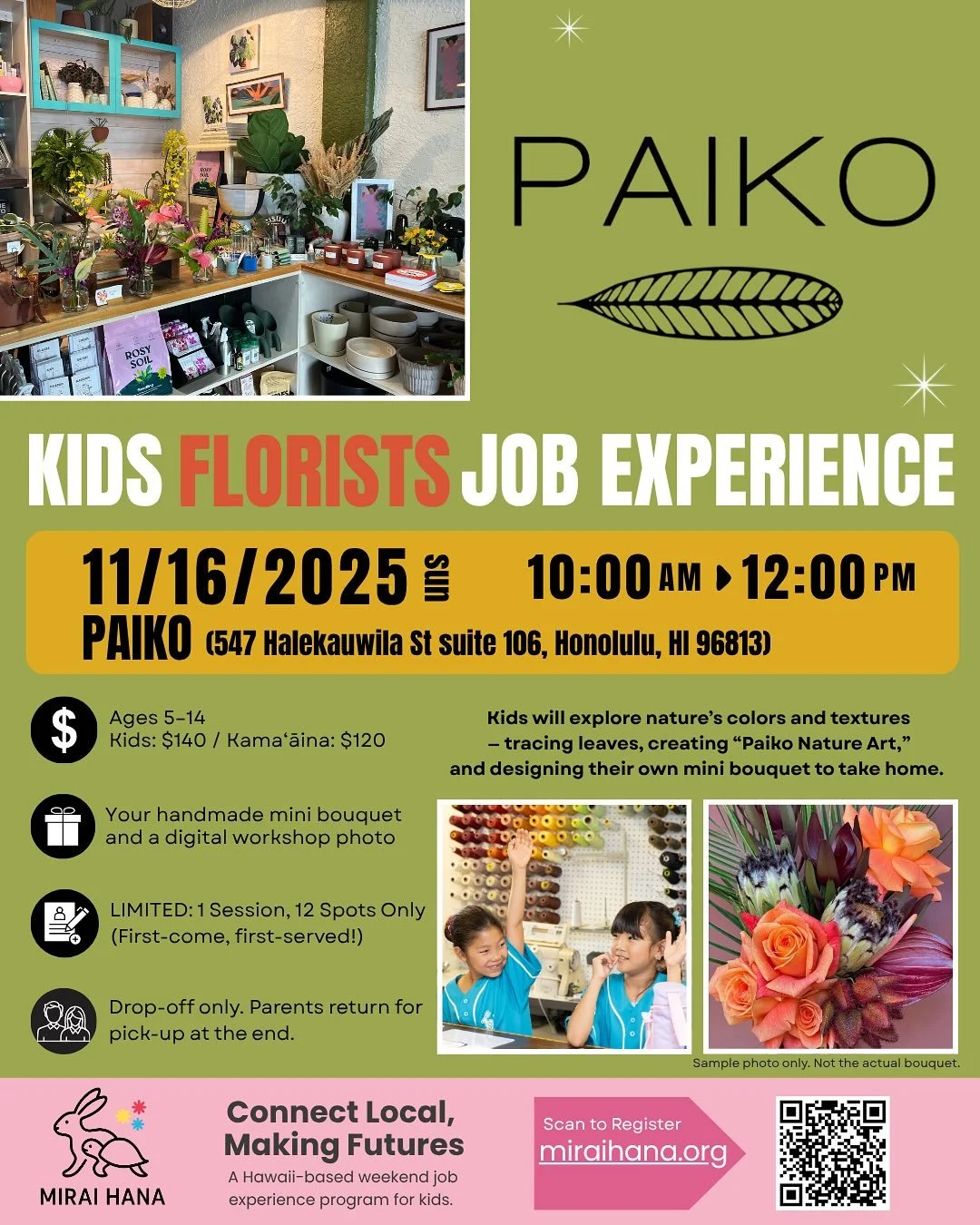 🌸 The Wait Is Over! 🌸
Our most requested workshop is finally here &mdash; the Kids Job Experience Workshop &ndash; Florist Edition! 🌿💐

In collaboration with @paikohawaii , one of Honolulu&rsquo;s most beloved flower shops in Kakaʻako, kids will 