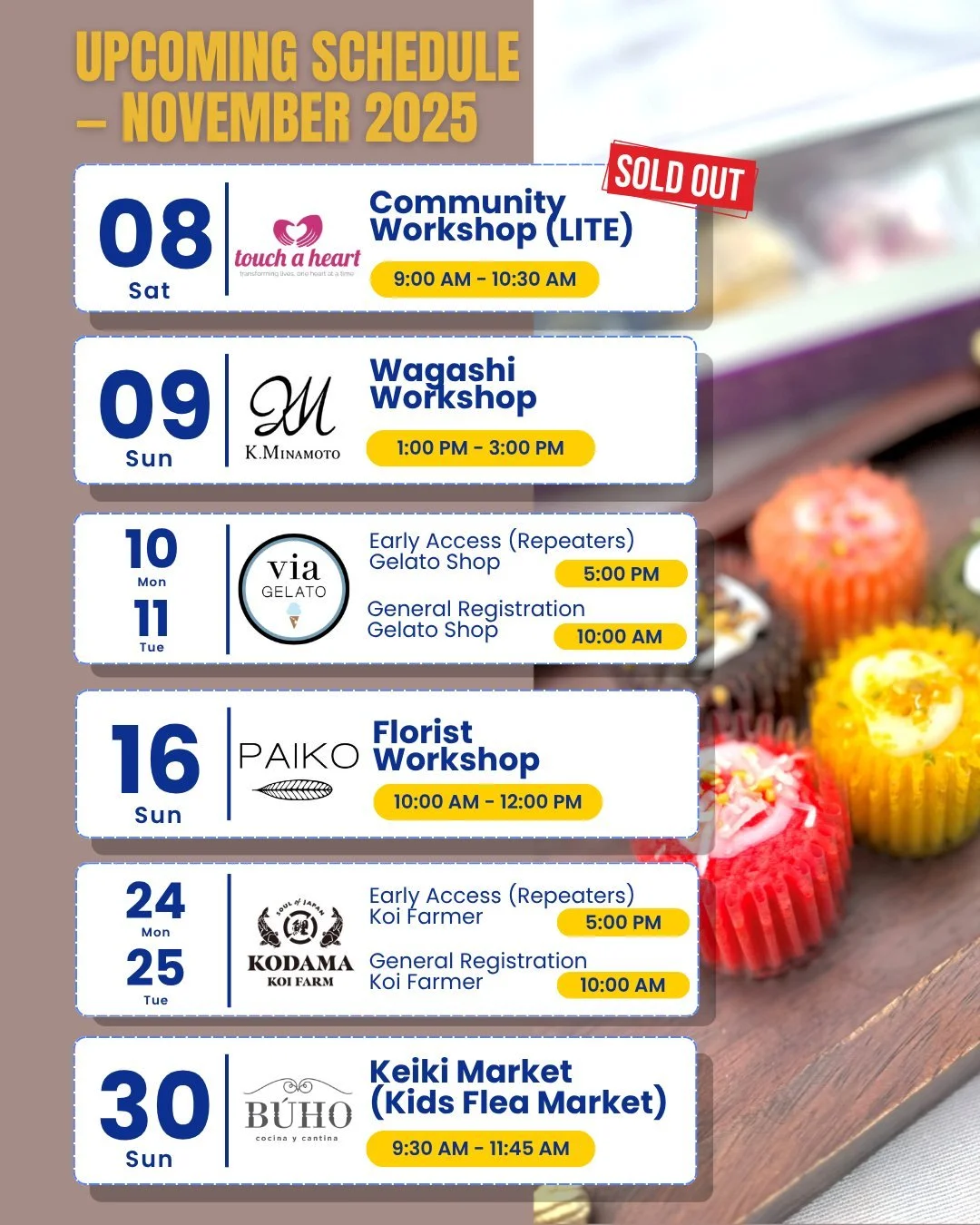 🌟 MIRAI HANA November Schedule is here! 🌟
(Updated Oct 26)

💖 Nov 8 (Sat) &ndash; Community Workshop (Lite) &ndash; SOLD OUT
🍡 Nov 9 (Sun) &ndash; Wagashi Workshop @ K. Minamoto
🍨 Nov 10 (Mon) &ndash; Early Access (Repeaters) &ndash; Via Gelato 