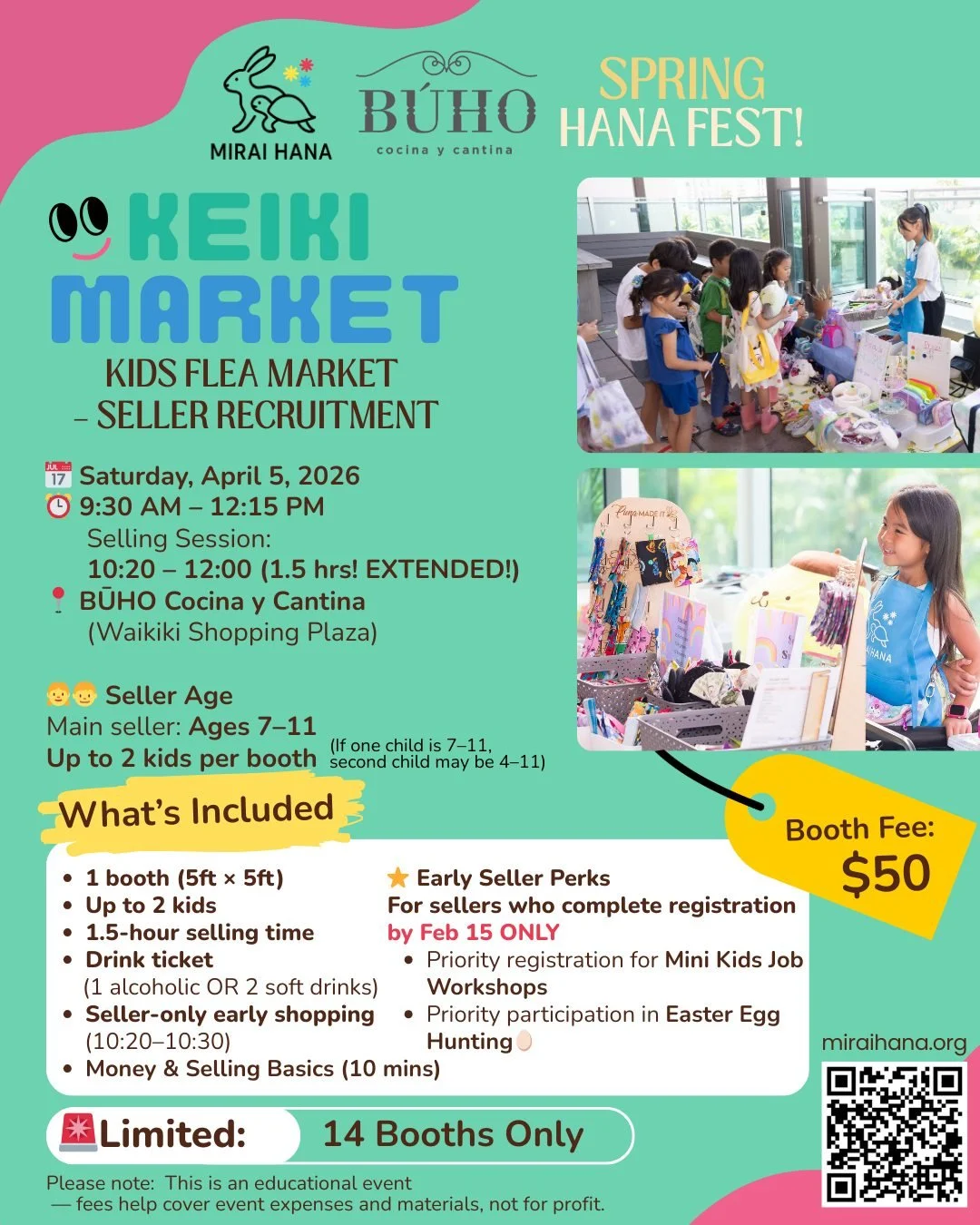 🧺✨ Keiki Market #03 &mdash; Seller Registration Opens! ✨🧺

Kids are back in charge at Keiki Market,
our kids flea market at SPRING HANA FEST @buhocantina 🌸

🗓 Saturday, April 5, 2026
📍 BŪHO Cocina y Cantina (Waikiki Shopping Plaza)

👧🧒 Seller 