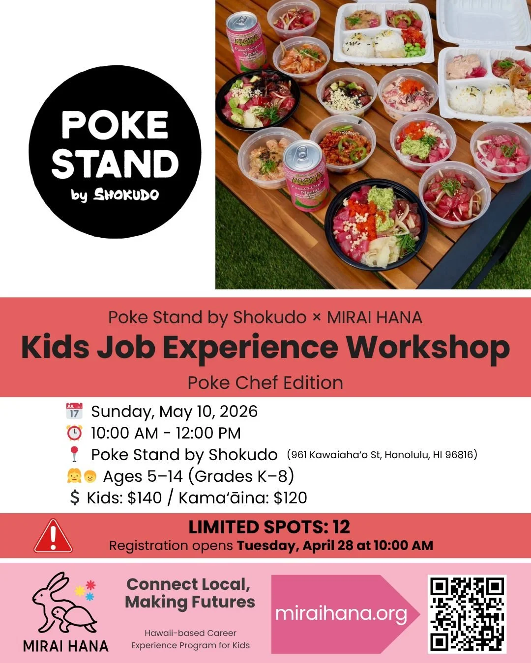🐠✨ NEW WORKSHOP ANNOUNCEMENT ✨🐠
Kids Job Experience Workshop &ndash; Poke Chef Edition
Poke Stand by Shokudo &times; MIRAI HANA
@pokestandbyshokudo

From the team behind Kaimuki Shokudo &mdash; one of our most popular workshops last year &mdash;
an