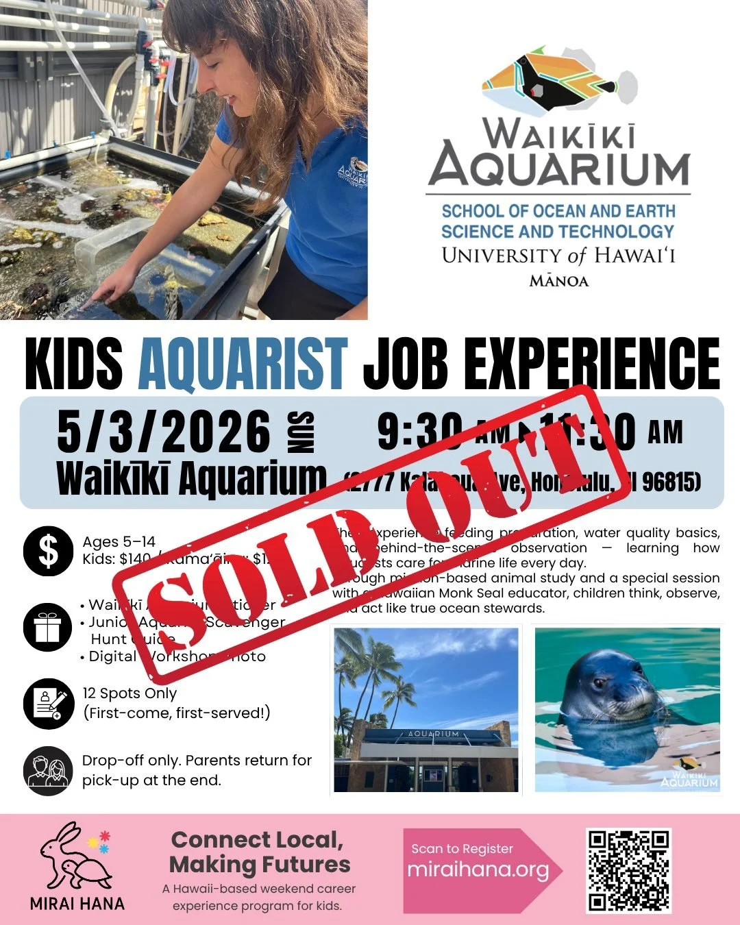 🎉 SOLD OUT &mdash; Thank You! 🐠✨

Our Kids Job Experience Workshop
Aquarist Edition
with Waikīkī Aquarium &times; MIRAI HANA
@waikikiaquarium

is officially FULL!

Thank you so much for the incredible support &mdash;
all 12 spots have now been fill