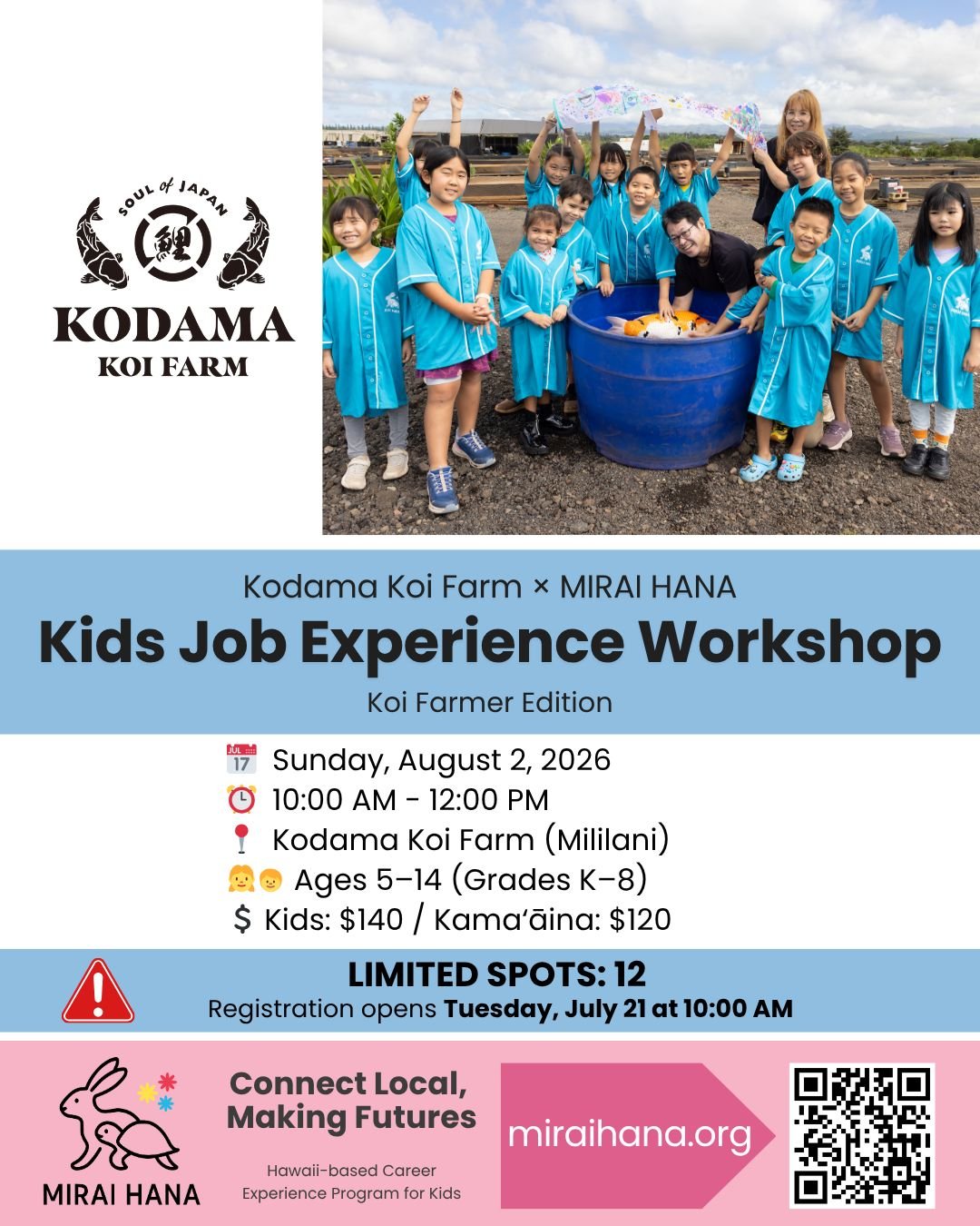 🐟✨ NEW WORKSHOP ANNOUNCEMENT ✨🐟
Kids Job Experience Workshop &ndash; Koi Farmer Edition
Kodama Koi Farm &times; MIRAI HANA
@kodamakoifarm 

Back by popular demand &mdash; one of our most unique and memorable workshops is returning this summer!

Las
