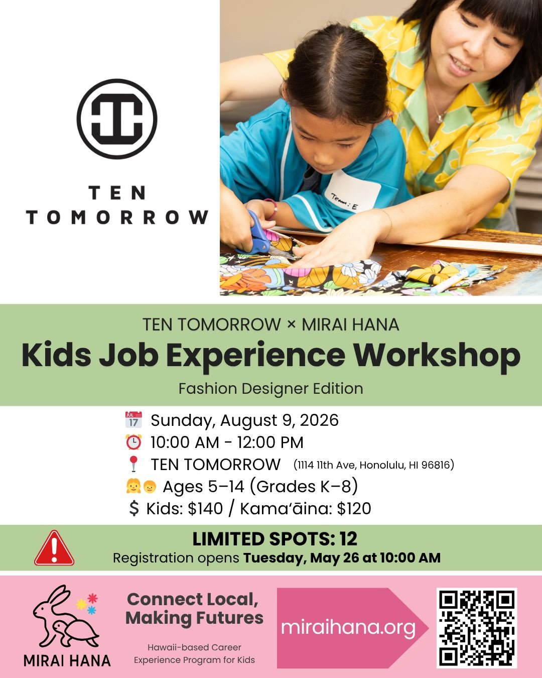 👗✨ NEW WORKSHOP ANNOUNCEMENT ✨👗
Kids Job Experience Workshop &ndash; Fashion Designer Edition
TEN TOMORROW &times; MIRAI HANA
@tentomorrow @dailywhiskmatcha 

Back by popular demand &mdash; one of our most inspiring creative workshops is returning 