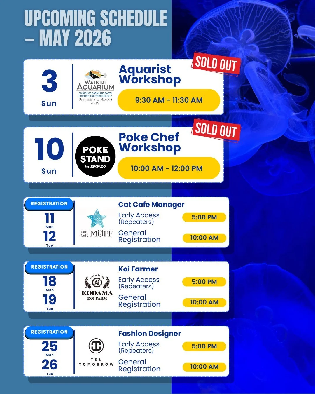 🌼 UPDATED SCHEDULE &ndash; MAY 2026 🌼

🐠 Aquarist Workshop &ndash; Waikīkī Aquarium @waikikiaquarium
📅 May 3 (Sun) 10:00 AM &ndash; 12:00 PM
✨ SOLD OUT &mdash; Thank you!

🥢 Poke Chef Workshop &ndash; Poke Stand by Shokudo @pokestandbyshokudo
📅