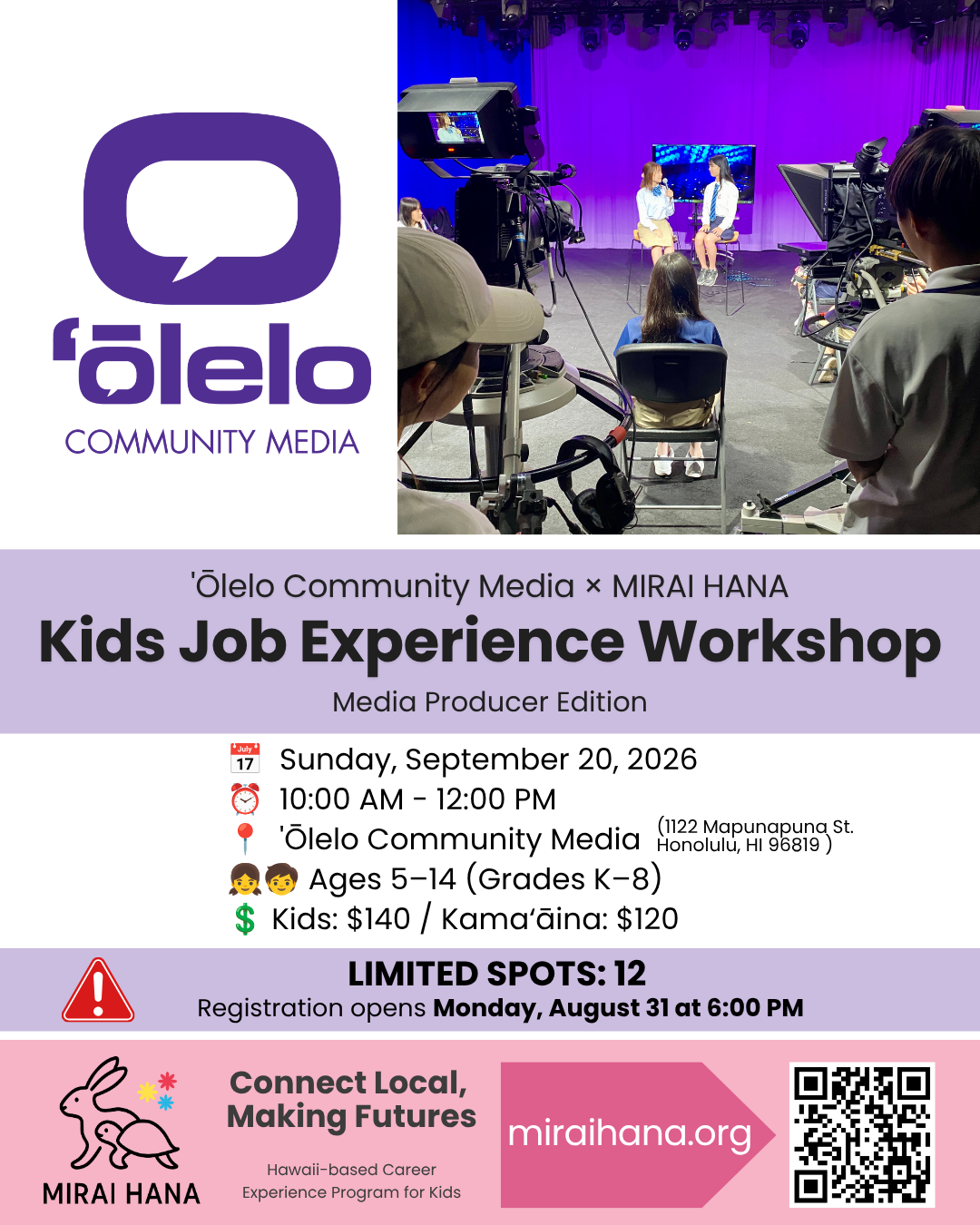 #027. 'Ōlelo Community Media – Kids Job Experience: Media Producer Edition