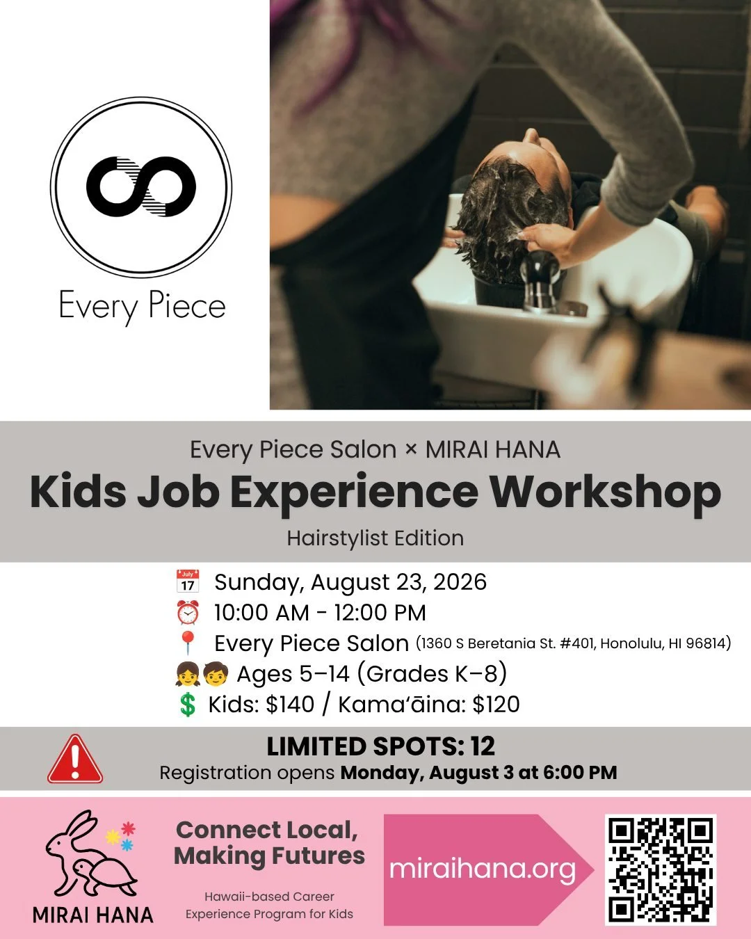 ✂️✨ FIRST-EVER WORKSHOP! ✨✂️

Kids Job Experience Workshop &ndash; Hairstylist Edition
Every Piece Salon &times; MIRAI HANA
@everypiecesalon @omakhoisay 

Have you ever wondered what it's really like to be a professional hairstylist?

We're excited t