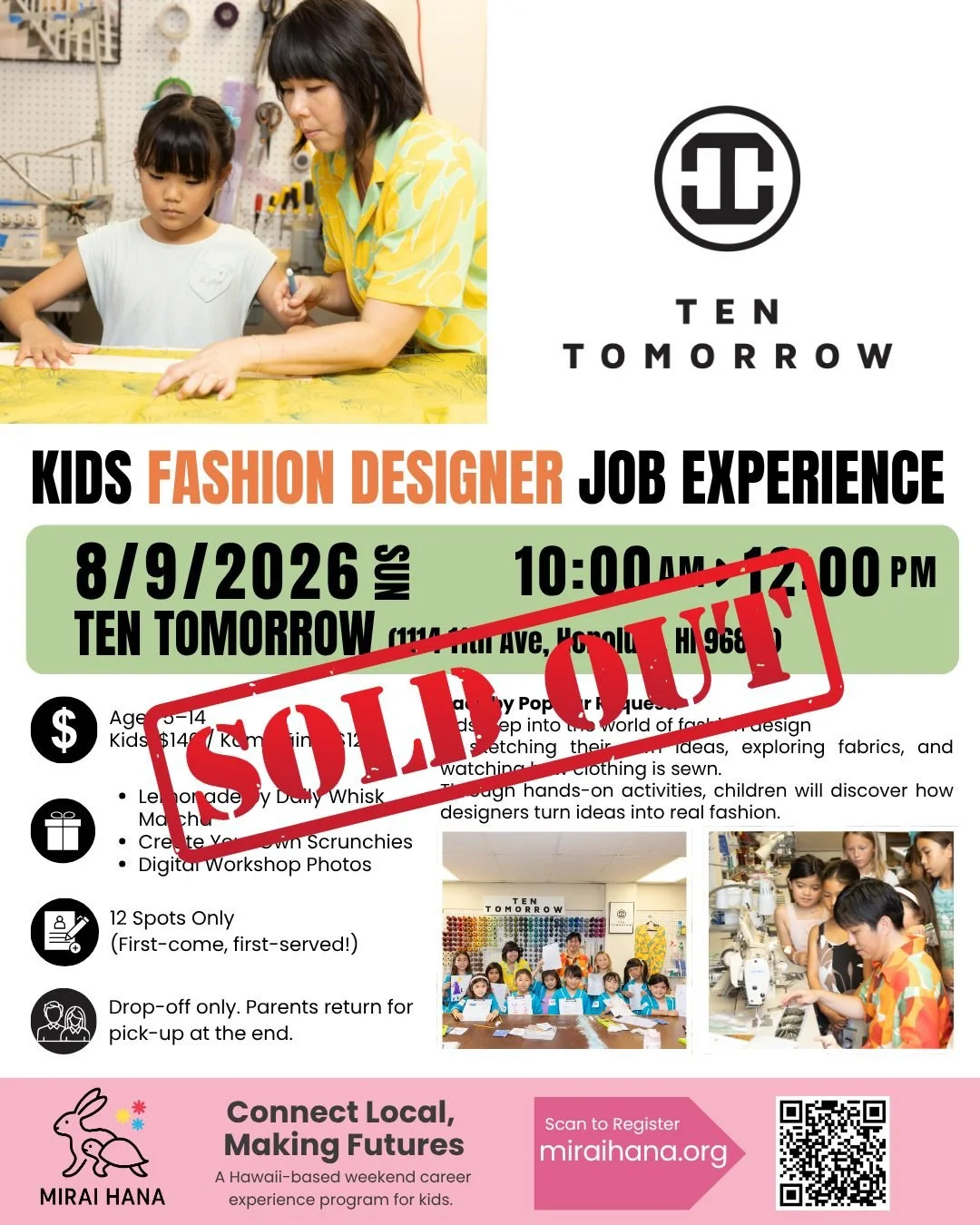 🎉 SOLD OUT &mdash; Thank You! 👗✨

Our Kids Job Experience Workshop
Fashion Designer Edition
with TEN TOMORROW &times; MIRAI HANA
@tentomorrow @dailywhiskmatcha

is officially FULL!

Thank you so much for the incredible support &mdash;
all spots hav