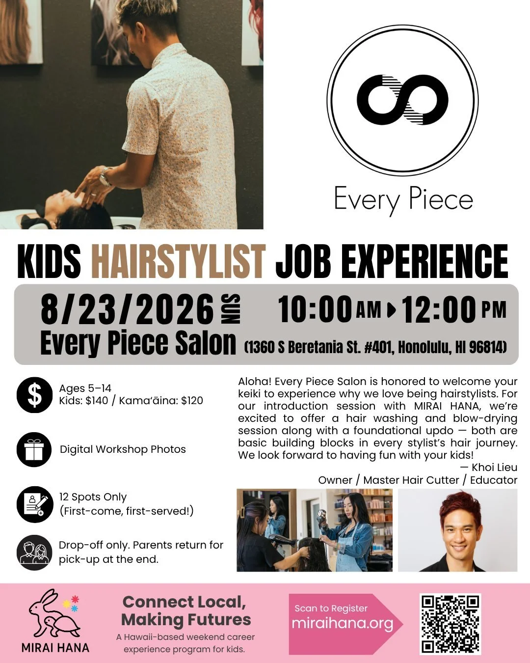 ✂️✨ REGISTRATION OPENS NEXT WEEK! ✨✂️

Kids Hairstylist Job Experience
Every Piece Salon &times; MIRAI HANA
@everypiecesalon

💇 First time ever!

What is it really like to work as a professional hairstylist?

We're excited to partner with Every Piec