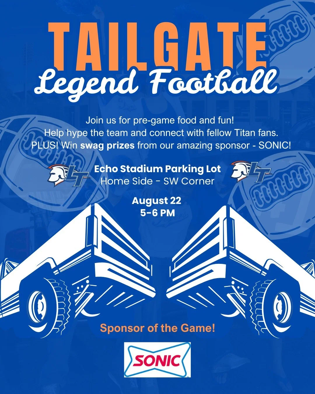 ๐ฅ๐ Titan Tailgate is Back! ๐๐ฅ
Come kick off the Legend Titan football season with us at the Tailgate!
๐ This week’s game sponsor - SONIC - will be handing out swag + gift cards!
๐ Hang out with booster families, POMS, band, the Crazies