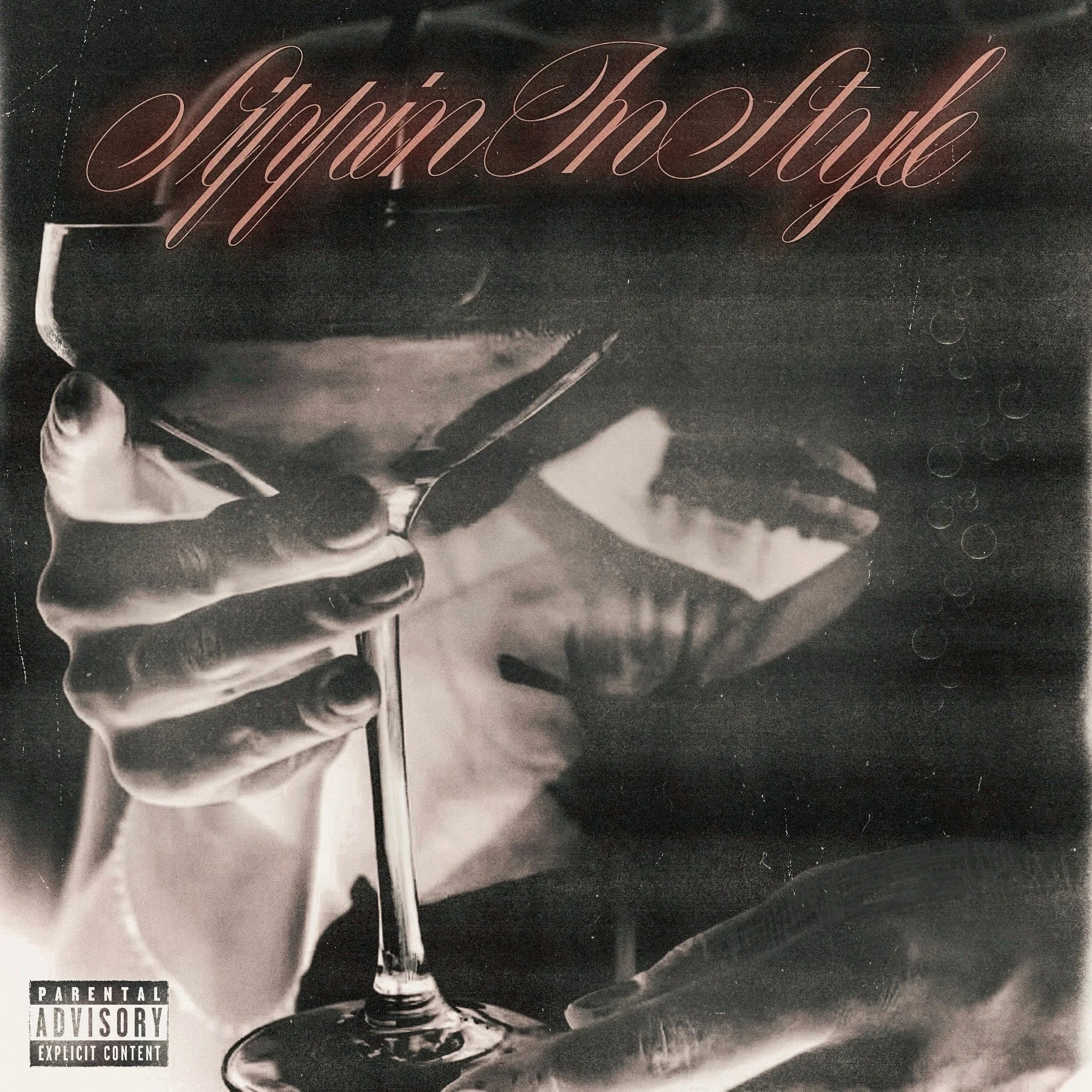 Real Slummy - "Sippin' In Style"