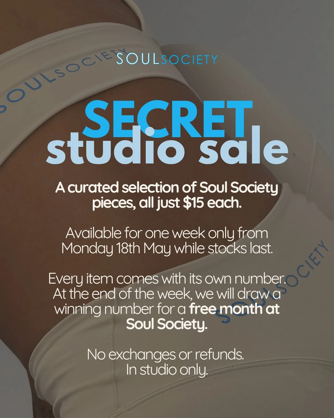 Something a little special is happening in the studio next week. 🤍

Introducing the Secret Studio Sale. For one week only, starting Monday 18th May, we are selling a selection of Soul Society pieces in studio for just $15 each.

No online access, no