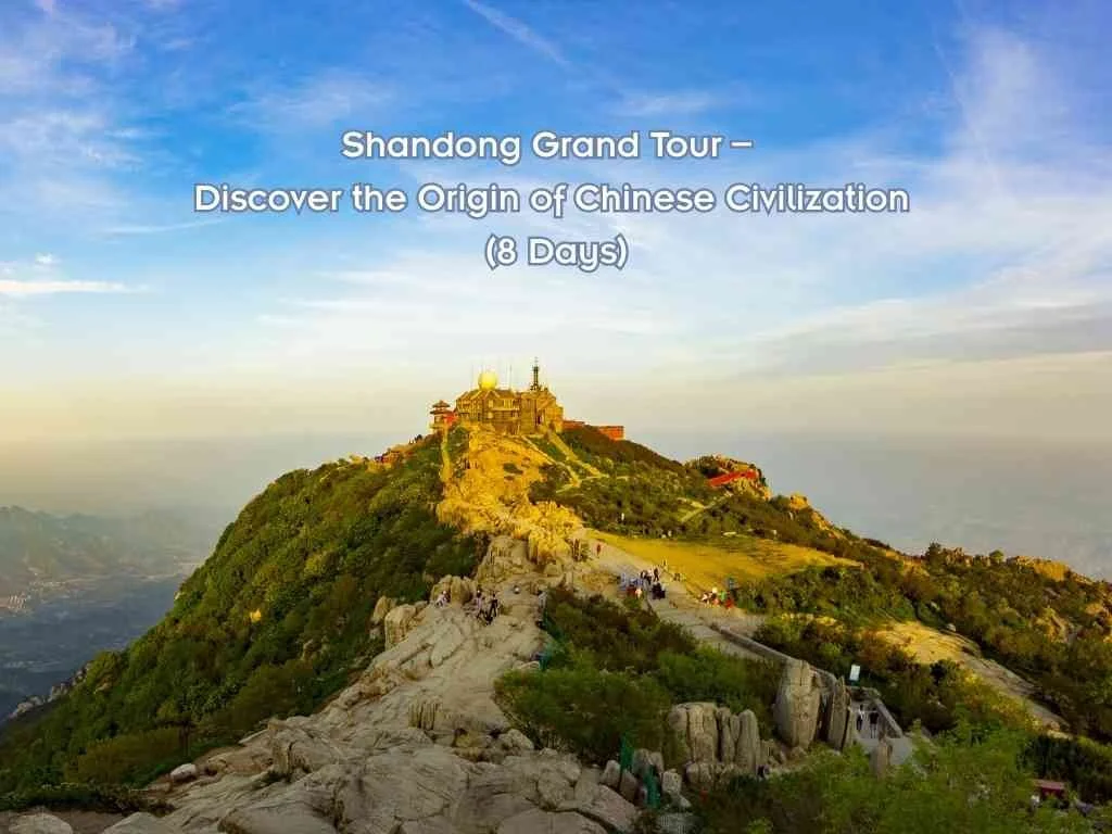 Shandong Grand Tour