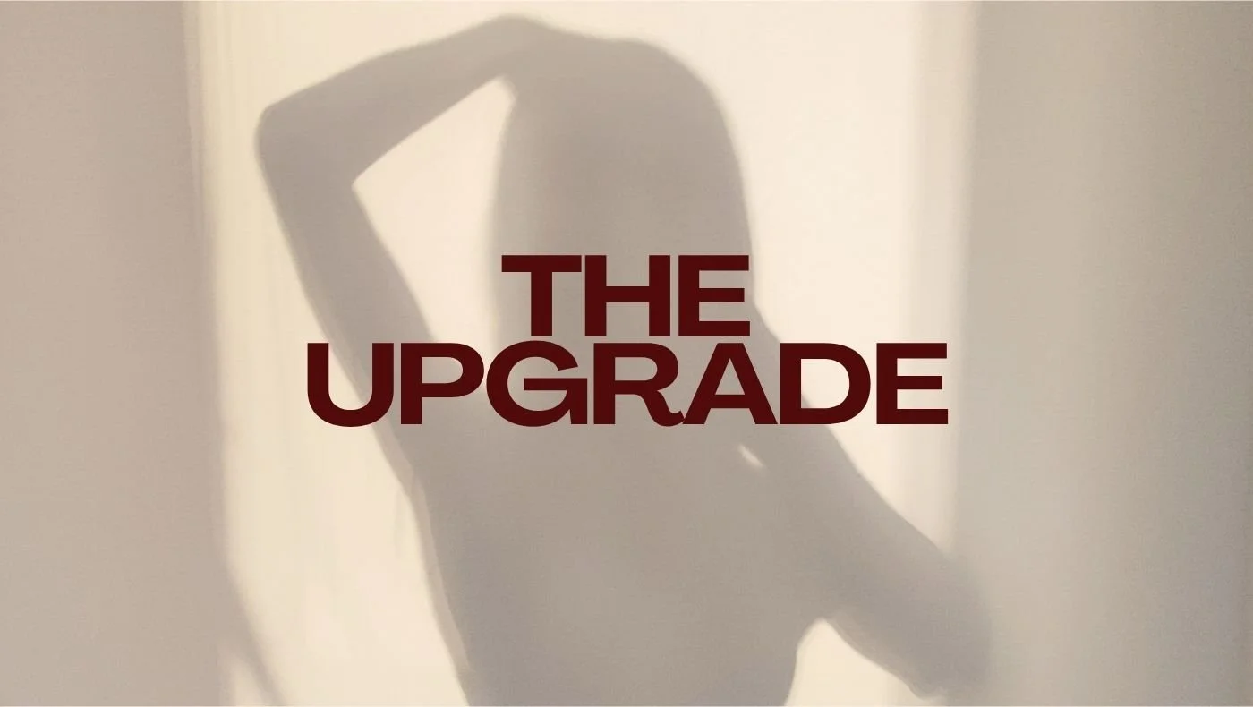 The Upgrade