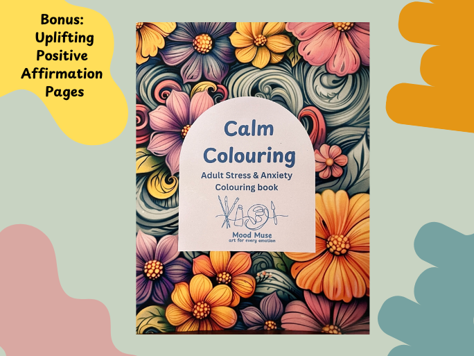 Calm Colouring: Anxiety & Stress Relief