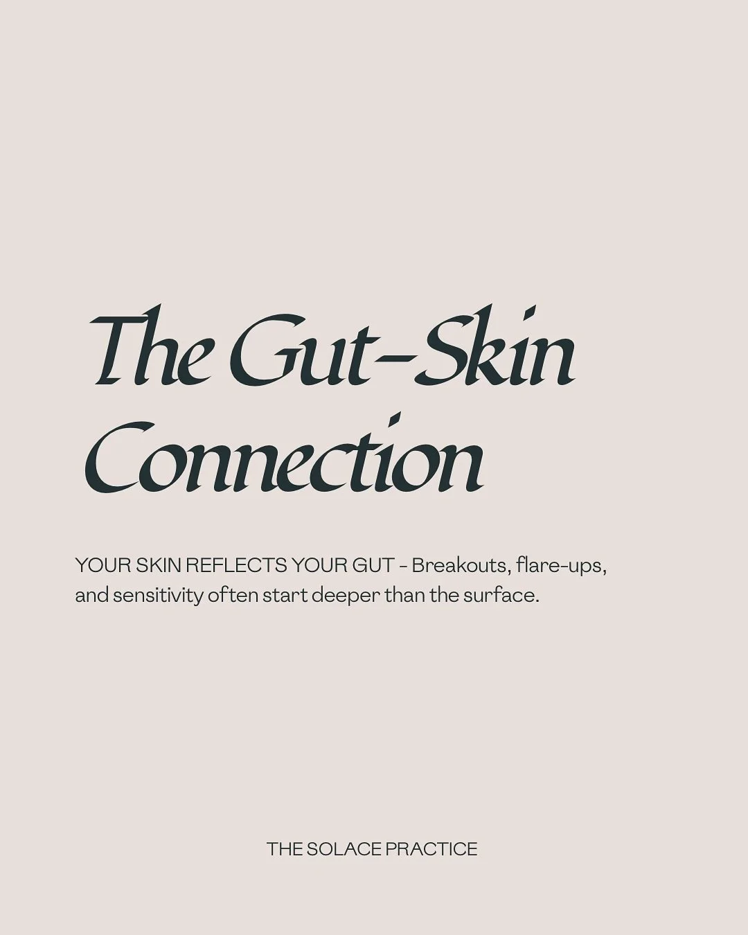 Your skin is in constant communication with your gut. When the gut is inflamed, sluggish, or imbalanced, the skin often carries the message. Are you listening? 
Supporting digestion is one of the most powerful ways to create long-term skin health.