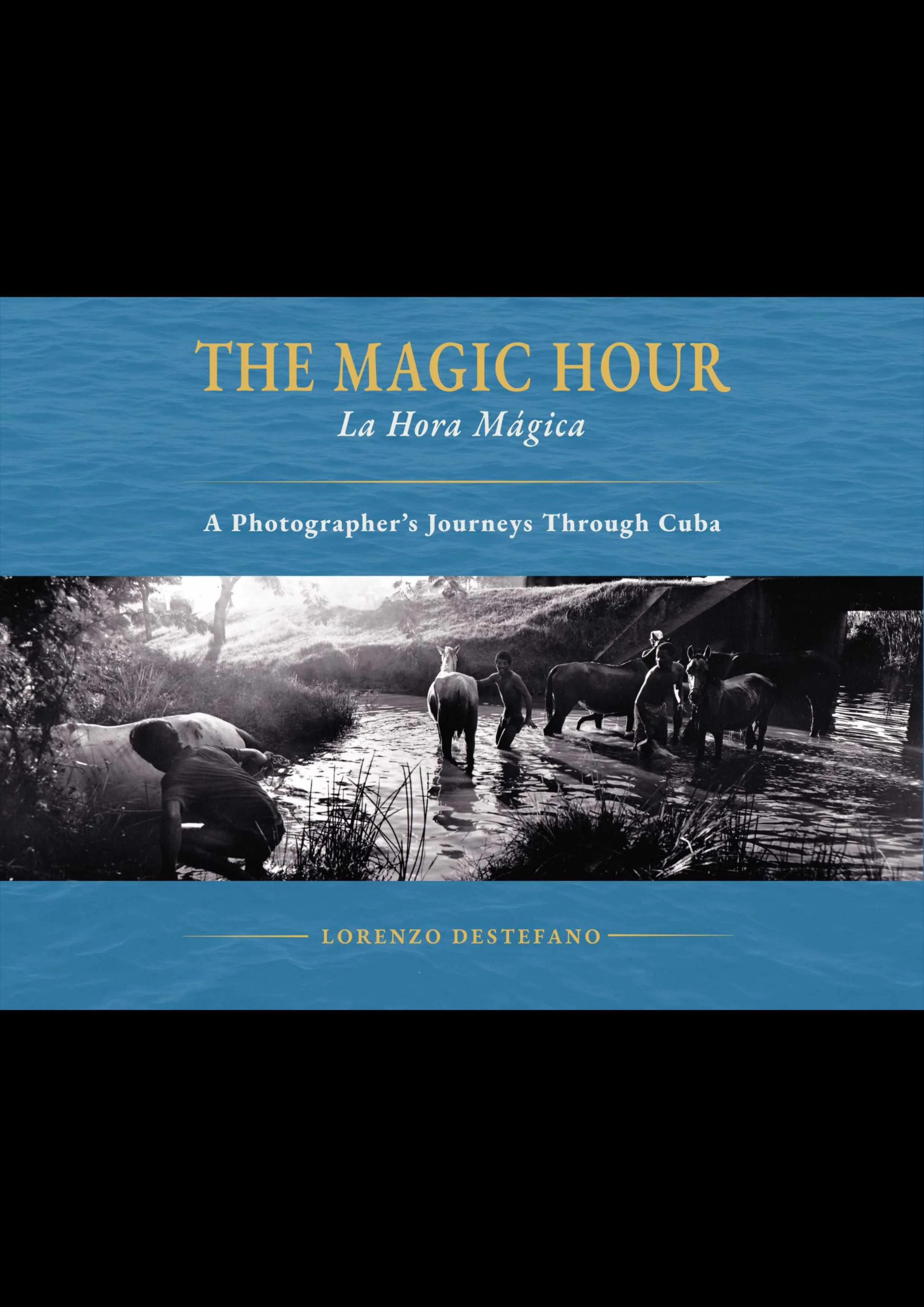 The Magic Hour | Lorenzo DeStefano