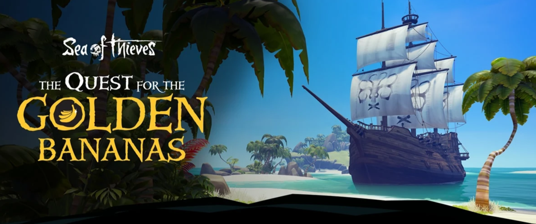 Animated scene of a tropical island with a ship with white sails, palm trees, and lush greenery, featuring the game title 'Sea of Thieves: The Quest for the Golden Bananas'