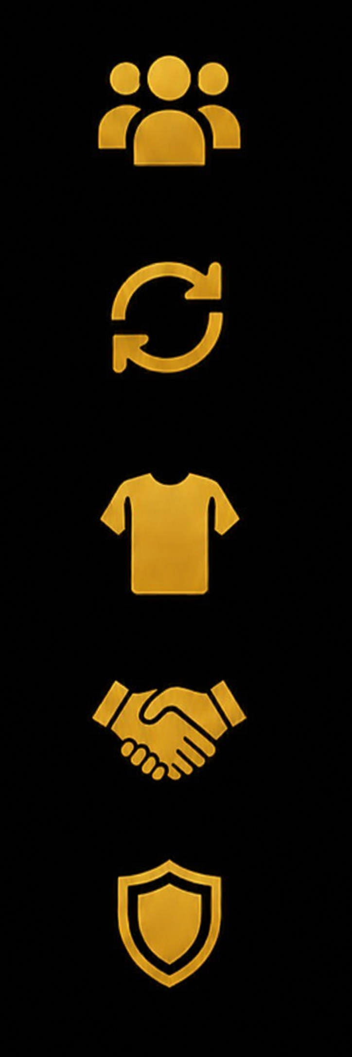Yellow icons on a black background representing a group of people, a refresh or update symbol, a t-shirt, a handshake, and a shield.