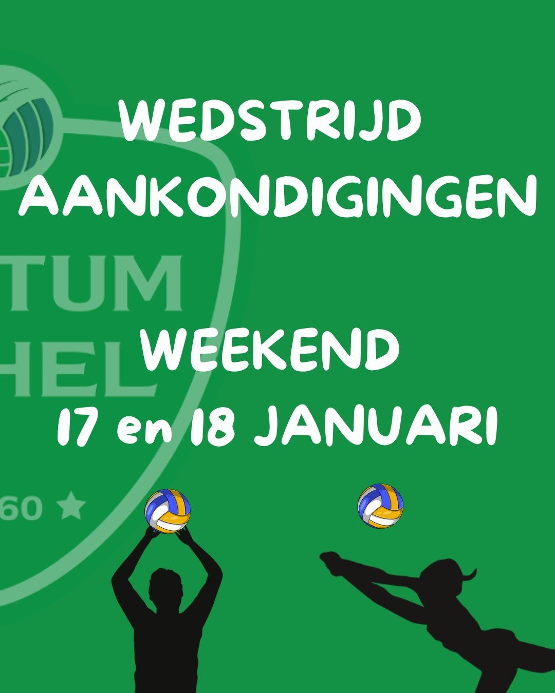 Weekend 17 &amp; 18 januari 

Veel succes aan alle ploegen! 💚