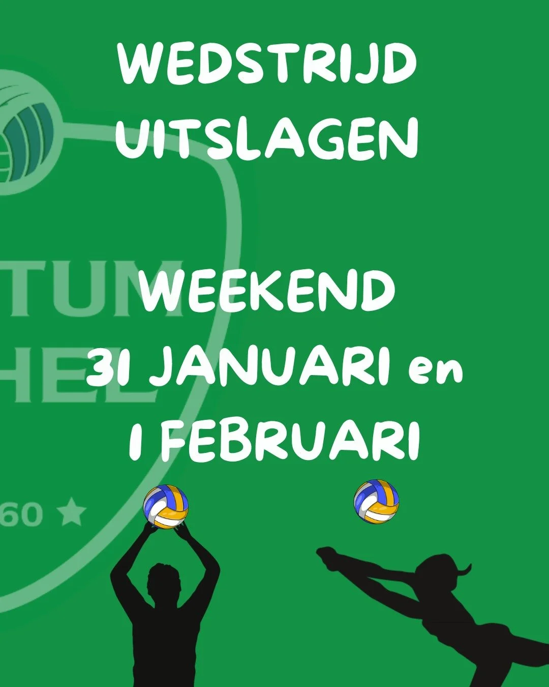 Uitslagen weekend 31 januari &amp; 1 februari 

Alle ploegen hebben weer hun uiterste best gedaan 💪💚 

Vorige week kregen de U17-jongens een extra training van hun peter Martijn Colson, waar ze veel hebben bijgeleerd 🏐