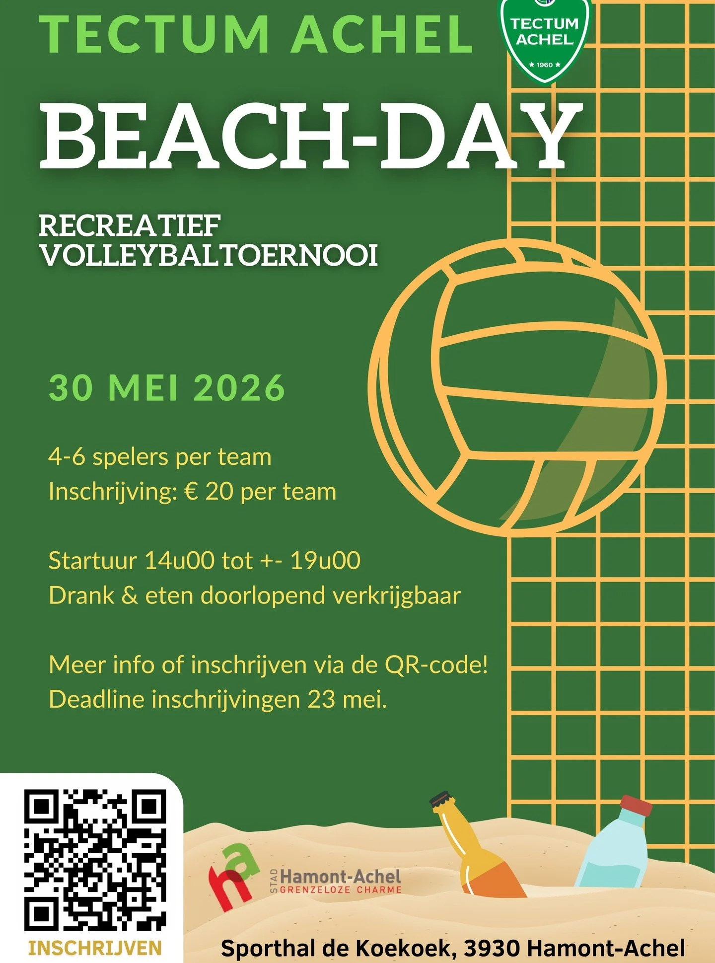 Beach Day &ndash; Recreatief Volleybaltoernooi

Op zaterdag 30 mei 2026 organiseert de club een recreatief volleybaltoernooi. Trommel je leukste teamgenoten op en doe mee aan een gezellige sportieve namiddag! ☀️🏐

Praktische informatie: 
👥 Teams: 4