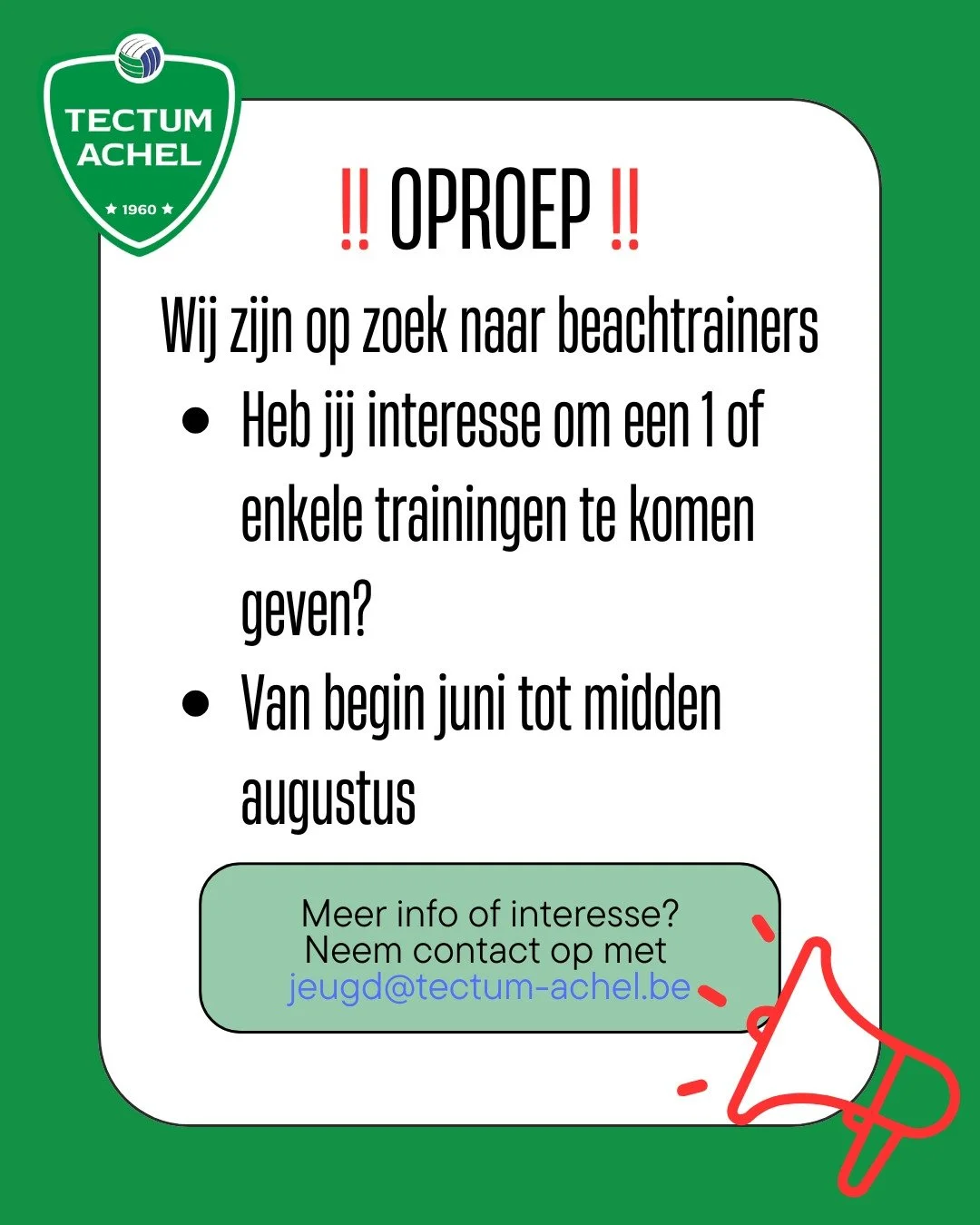 📣 OPROEP

🏖️🏐 Wij zijn op zoek naar trainers voor onze beachwerking van juni tot midden augustus!

💪 Zin om &eacute;&eacute;n training of meerdere trainingen te geven? Alle hulp is welkom!

📩 Interesse? Aarzel niet en neem contact op via jeugd@t